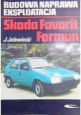 Skoda Favorit Forman Budowa naprawa eksploatacja