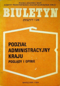 Biuletyn Zeszyt 126 Podział administracyjny Kraju Poglądy i opinie