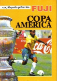 Encyklopedia piłkarska FUJI Copa America