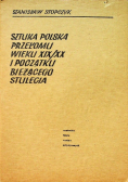 Sztuka Polska przełomu wieku XIX XX i początku bieżącego stulecia