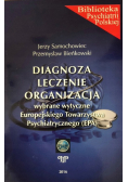 Diagnoza, leczenie, organizacja