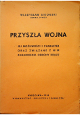 Przyszła wojna 1934 r.