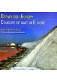 Barwy soli Europy Colours of Salt in Europe