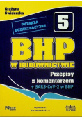 BHP w budownictwie Przepisy z komentarzem
