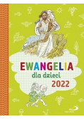 Ewangelia dla dzieci 2022