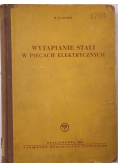 Wytapianie stali w piecach elektrycznych