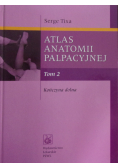 Atlas anatomii palpacyjnej tom II