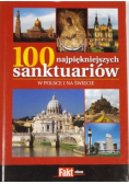 100 najpiękniejszych sanktuariów w Polsce i na świecie