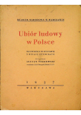 Ubiór ludowy w Polsce 1937 r
