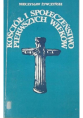 Kościół i społeczeństwo pierwszych wieków