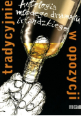 Tradycyjnie w opozycji