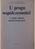 U progu współczesności