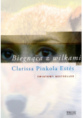 Biegnąca z wilkami