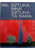 Sztuka inna sztuka ta sama