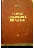 Remont obrabiarek do metali