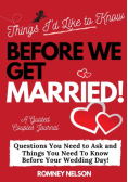 Things I'd Like to Know Before We Get Married