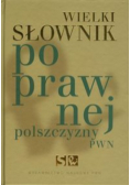 Wielki Słownik Poprawnej Polszczyzny