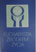 Eucharystia źródłem życia