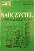 Nauczyciel i jego warsztat pracy