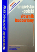 Słownik podręczny angielsko - polski słownik budowlany