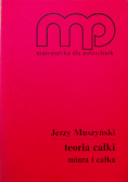 Teoria całki miara i całki