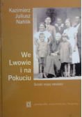 We Lwowie i na Pokuciu