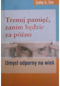 Trenuj pamięć zanim będzie za późno