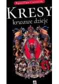 Kresy krwawe dzieje
