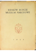 Kraków buduje Muzeum Narodowe 1935 r.