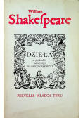 Shakefpeare Dzieła Perykles Władca Tyru