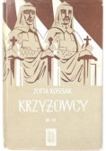 Krzyżowcy tom III i IV