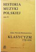 Historia muzyki polskiej tom IV Klasycyzm