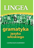 Gramatyka języka włoskiego z praktycznymi przykładami