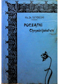 Początki Chrześcijaństwa Studyum 1911 r