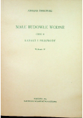 Małe Budowle Wodne Część II Kanały i przewody
