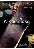 W ciemności