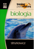 Trening przed maturą biologia strunowce