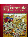 Grunwald 600 lat chwały autograf autora