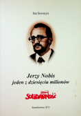 Jerzy Nobis jeden z dziesięciu milionów