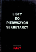 Listy do pierwszych sekretarzy KC PZPR