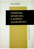 Struktura społeczna a rozwój osobowości