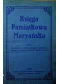 Księga Pamiątkowa Maryańska 1905 r.