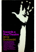 Towards a Poor Theatre