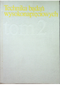 Technika badań wysokonapięciowych tom 2