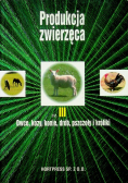 Produkcja zwierzęca Część 3 Owce kozy drób pszczoły i króliki