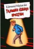 Tajemnica dzikiego uroczyska