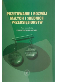 Przetrwanie i rozwój małych i średnich przedsiębiorstw