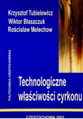 Technologiczne właściwości cyrkonu