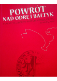 Powrót nad odrę i bałtyk