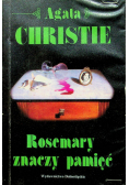 Rosemary znaczy pamięć